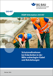 Broschüre „Schutzmaßnahmen bei Erdarbeiten in der Nähe erdverlegter Kabel und Rohleitungen“